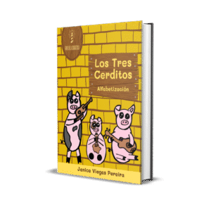 Los Tres Cerditos - Alfabetización