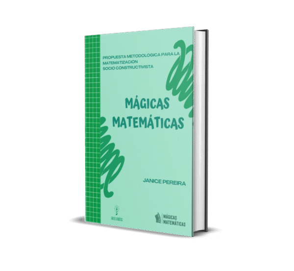 Mágicas Matemáticas - Metodología