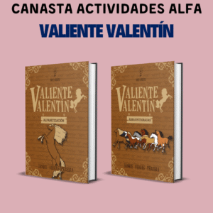 Canasta Actividades Alfa "Valiente Valentín"